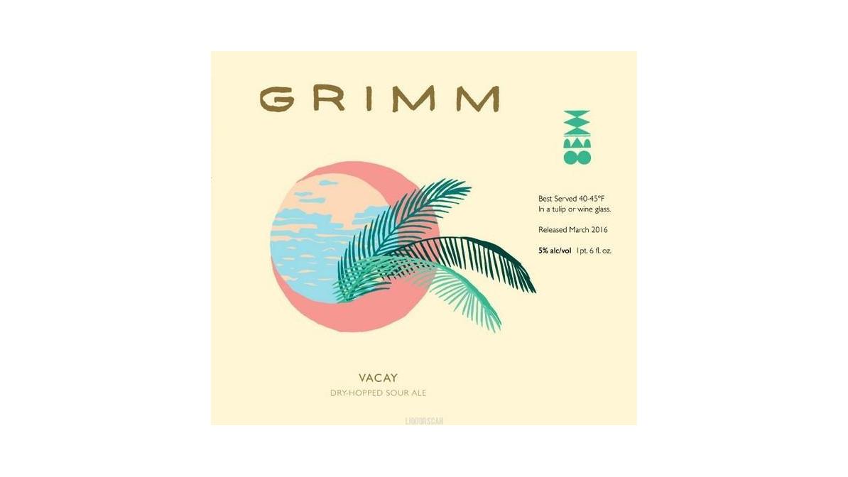 Grimm Artisanal Ales Vacay Dry-Hopped Sour Ale